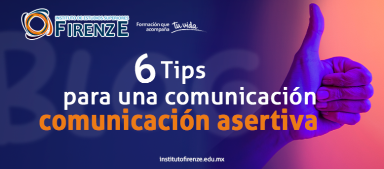 6 tips para una comunicación asertiva Instituto Firenze